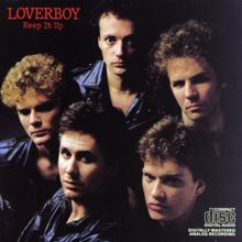 LOVERBOY: It's Never Easy (Album Version)