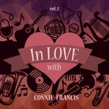 Connie Francis: In Love with Connie Francis, Vol. 2