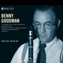 Benny Goodman: Sent for You Yesterday and Here You Come Today