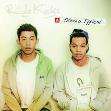 Rizzle Kicks: Down With The Trumpets