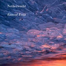 Netherworld: Eternal Frost