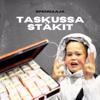 Spendaaja: Taskussa Stäkit