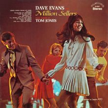 Dave Evans: Dave Evans Sings Million Sellers Made Famous by Tom Jones (Remaster from the Original Alshire Tapes)