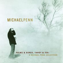 Michael Penn: Palms & Runes, Tarot & Tea: A Michael Penn Collection
