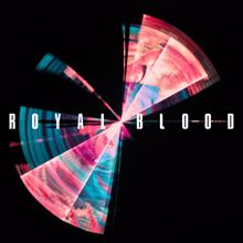 Royal Blood: Million and One