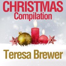 Teresa Brewer: Christmas Compilation