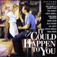 Original Motion Picture Soundtrack: It Could Happen To You:  Music From The Motion Picture