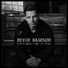 Devin Dawson: Christmas Time Is Here (Recorded at Sound Emporium Nashville)