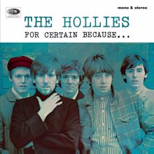 The Hollies: For Certain Because (Expanded Edition)