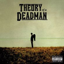 Theory Of A Deadman: What You Deserve