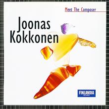 Finnish Radio Symphony Orchestra: Kokkonen : Symphony No.3 : I Andante sostenuto