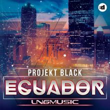 Projekt Black: Ecuador