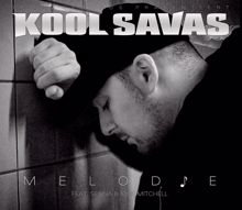 Kool Savas: Melodie