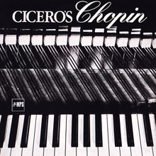 Eugen Cicero: Cicero's Chopin