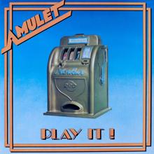Amulet: Play It