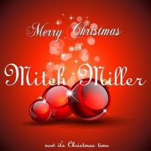 Mitch Miller: What Child Is This (Greensleeves)