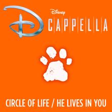 DCappella: Circle of Life/He Lives in You