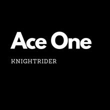 ACE ONE: Knight Rider