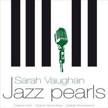 Sarah Vaughan & Billy Eckstine: Cheek to Cheek (Remastered)