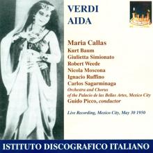 Maria Callas: Aida: Act II Scene 2: O re pei sacri numi (Radames)