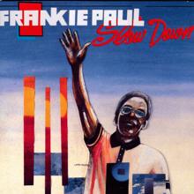 Frankie Paul: Slow Down