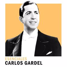 Carlos Gardel: Esenciales