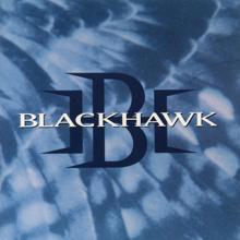 BlackHawk: Stone By Stone