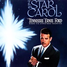 Tennessee Ernie Ford: The Star Carol