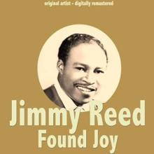 Jimmy Reed: Honey, Where You Going