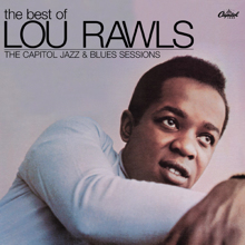 Lou Rawls: The Best Of Lou Rawls - The Capitol Jazz & Blues Sessions