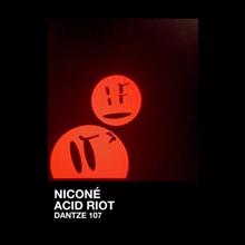 Niconé: Acid Riot