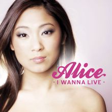 Alice: I Wanna Live