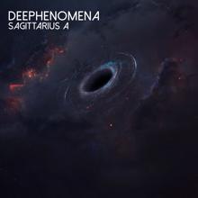 Deephenomena: Sagittarius A