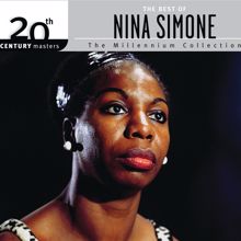 Nina Simone: The Best Of Nina Simone 20th Century Masters The Millennium Collection