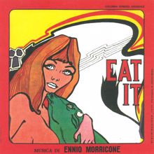 Ennio Morricone: Eat It (Original Motion Picture Soundtrack / Remastered 2020)