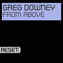 Greg Downey: From Above