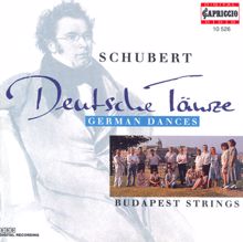 Budapest Strings: Schubert, F.: 5 German Dances / 5 Minuets and 6 Trios / 3 Kleine Stucke