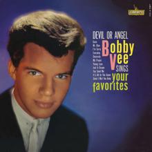 Bobby Vee: Devil Or Angel
