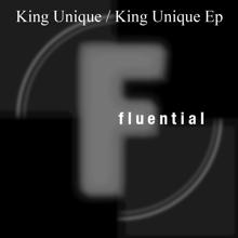 King Unique: King Unique EP