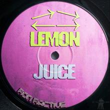 Ron Ractive: Lemon Juice (B Side Mix)