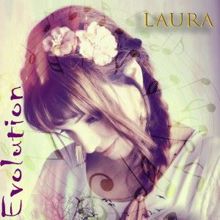 Laura: Evolution
