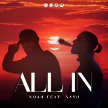 NOAH: All In 2 (feat. Nash)