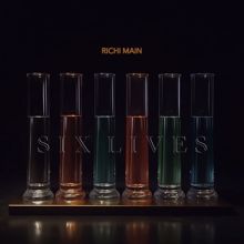 Richi Main: Six Lives