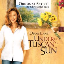 Christophe Beck: Under The Tuscan Sun