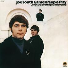Joe South: Games People Play (Bonus Track Version)
