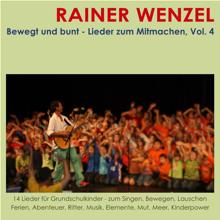 Rainer Wenzel: Bewegt und bunt - Lieder zum Mitmachen, Vol. 4