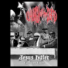 Church of the Dead: Jesus Hitler