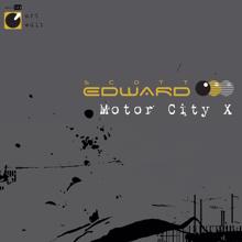 Scott Edward: Motor City X