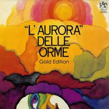 Le Orme: "L'Aurora" delle Orme Gold Edition