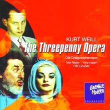 Ensemble Modern: Kurt Weill: Die Dreigroschenoper